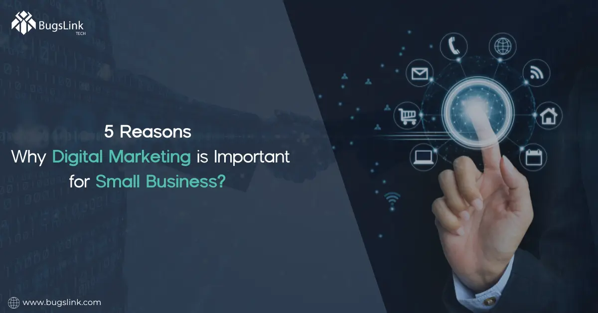 Why Digital Marketing is Important for Small Business