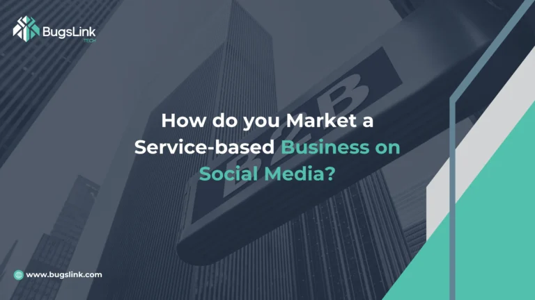 How to market a service-based business on social media?