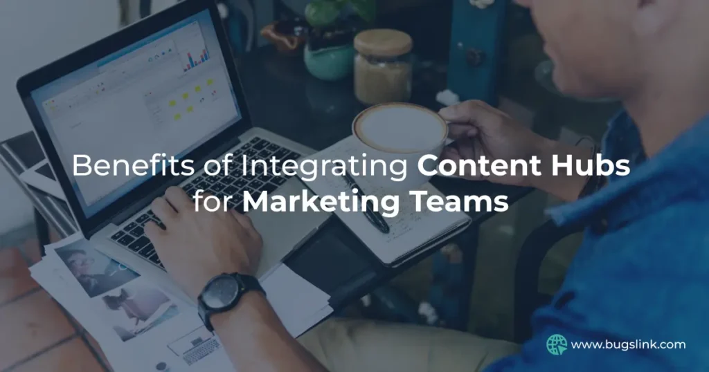 integrating content hubs in marketing