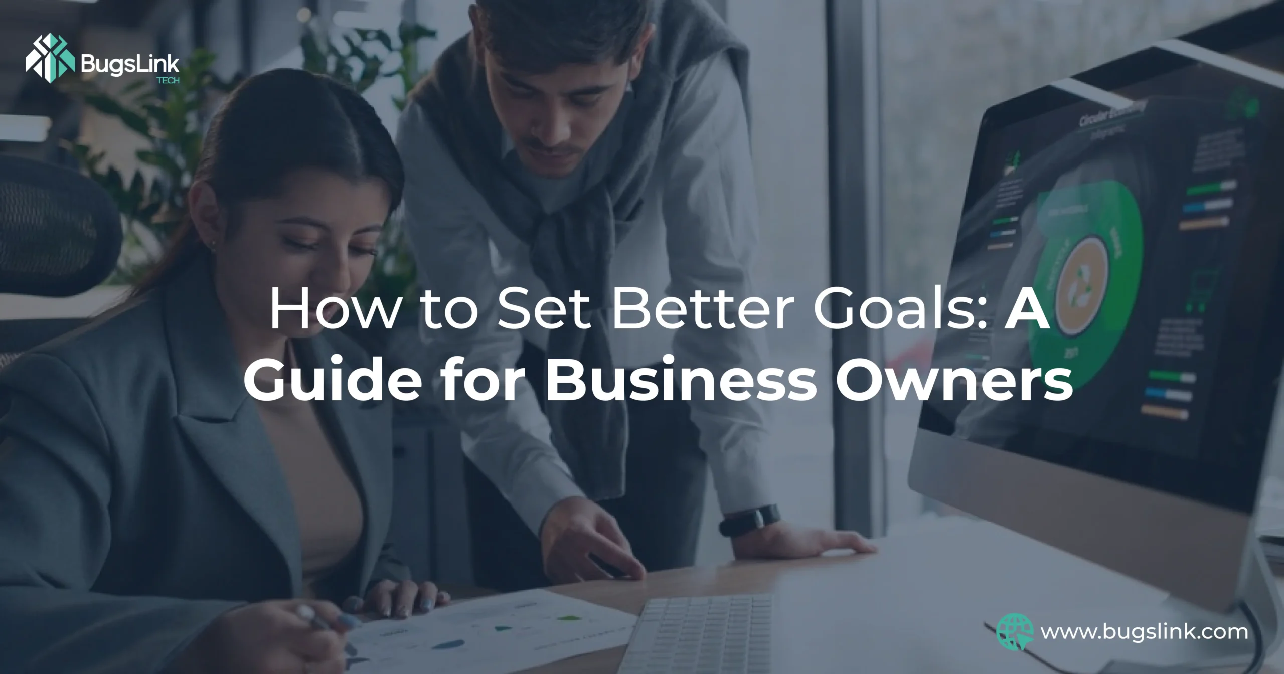 How to Set Better Goals