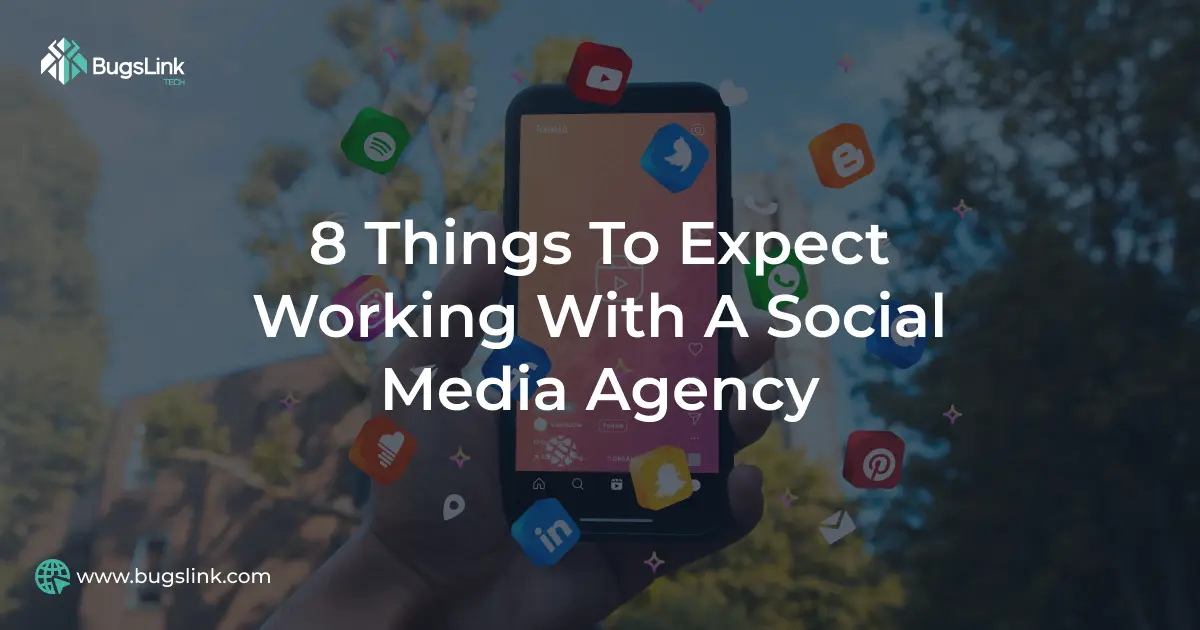 Expect Working With A Social Media Agency