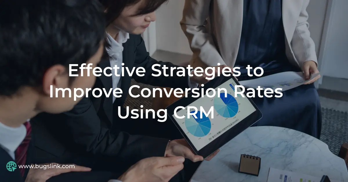 Improve Conversion Rates with CRM Analytics