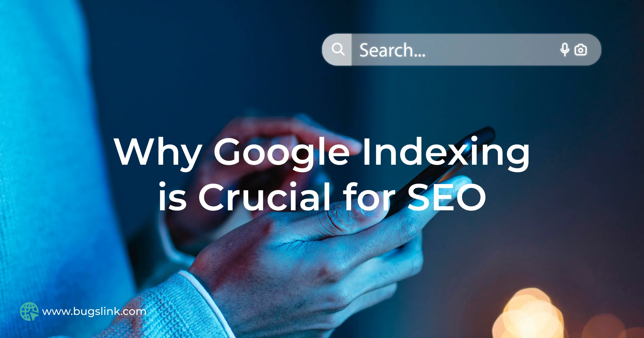 Google Indexing and Its Impact